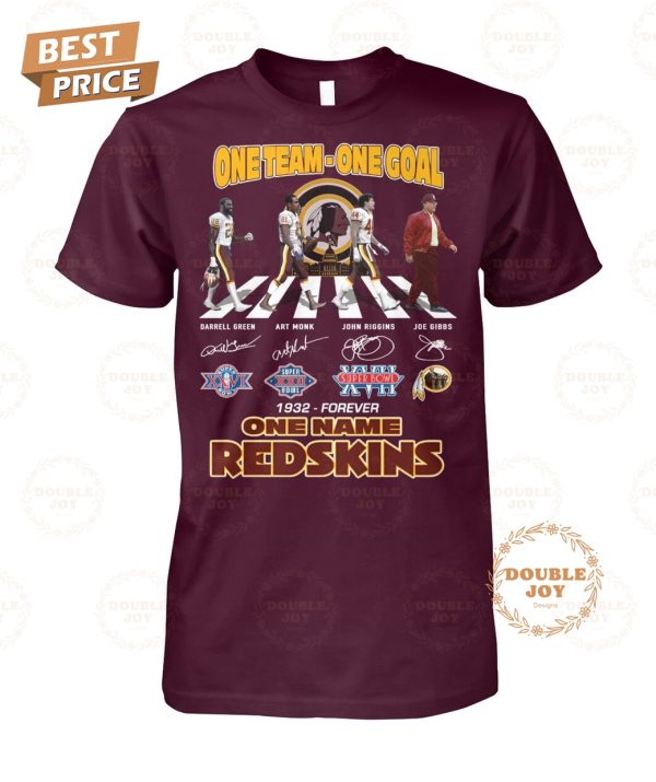 One Team-One Goal-One Name Washington Redskins 1932-Forever Limited Edition T-Shirt