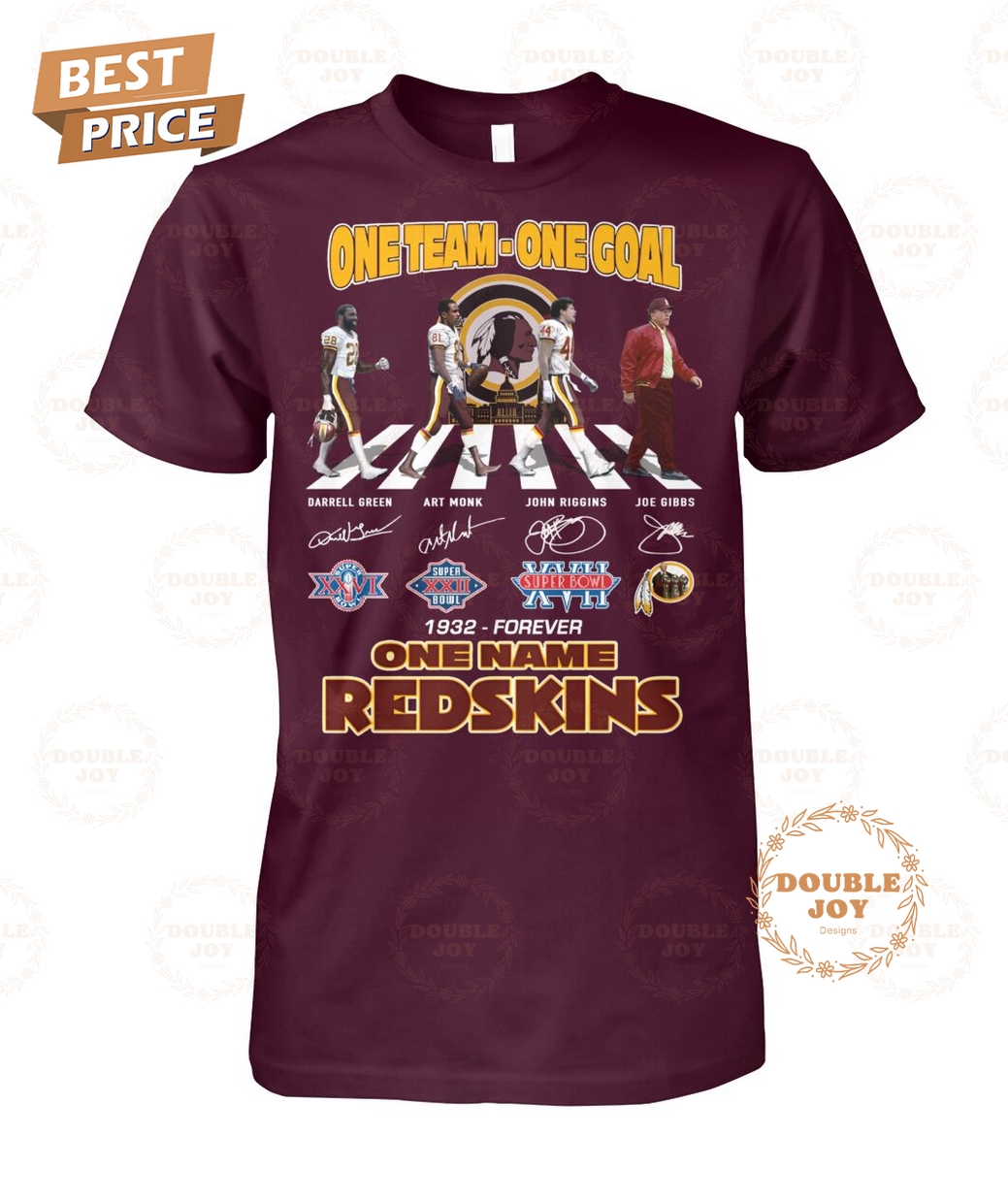 One Team-One Goal-One Name Washington Redskins 1932-Forever Limited Edition T-Shirt One Team-One Goal-One Name Washington Redskins 1932-Forever Limited Edition T-Shirt