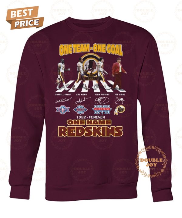 One Team-One Goal-One Name Washington Redskins 1932-Forever Limited Edition T-Shirt