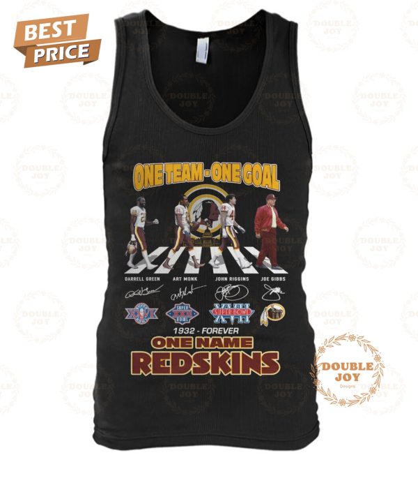 One Team-One Goal-One Name Washington Redskins 1932-Forever Limited Edition T-Shirt