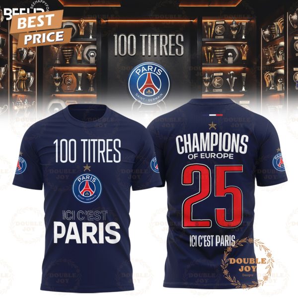 Paris Saint-Germain FC 100 Titres Ici C’est Paris Limited Edition T-Shirt, Hoodie