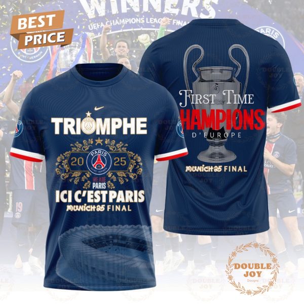 Paris Saint-Germain FC First Time Champions D’Europe Munich 25 Final Limited Edition T-Shirt, Hoodie