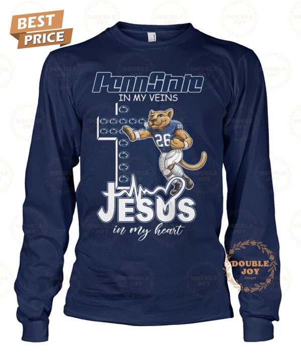 Penn State Nittany Lions In My Veins Jesus In My Heart T-Shirt
