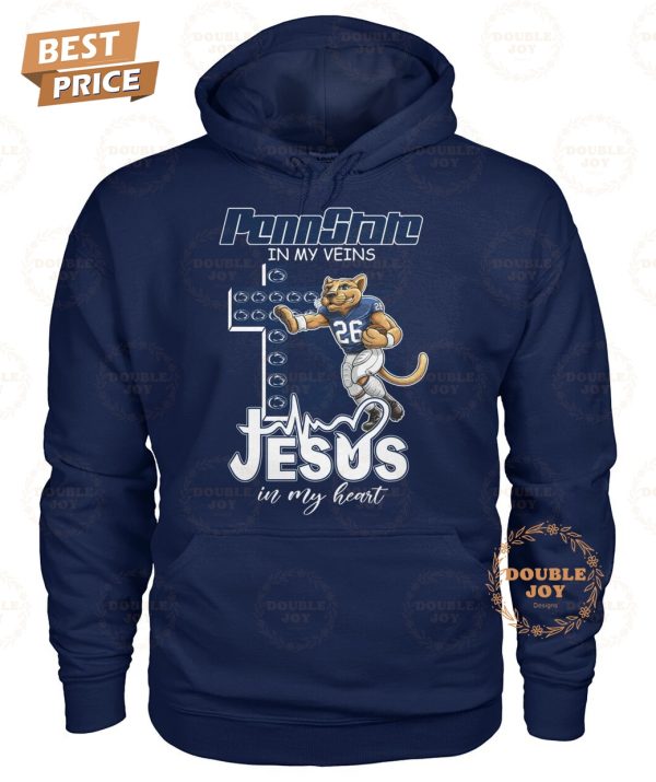 Penn State Nittany Lions In My Veins Jesus In My Heart T-Shirt