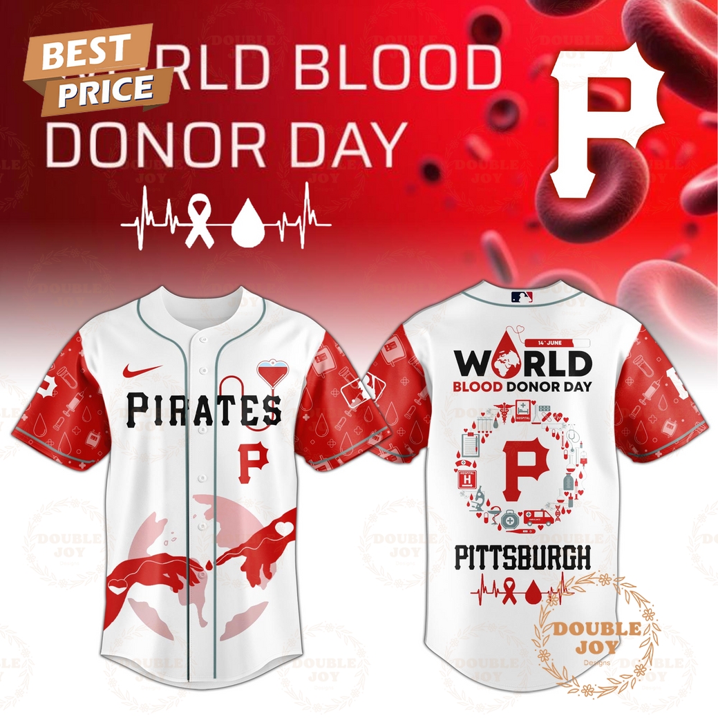Pittsburgh Pirates World Blood Donor Day 2025 Special Edition Baseball Jersey Pittsburgh Pirates World Blood Donor Day 2025 Special Edition Baseball Jersey