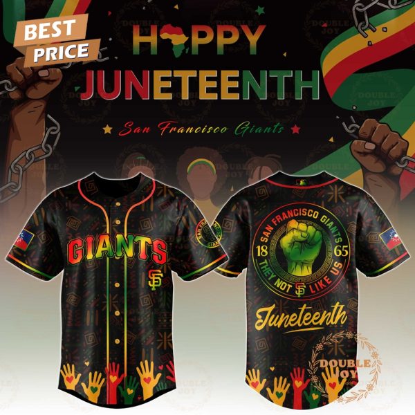 San Francisco Giants Happy Juneteenth They Not Like Us Limited Edition Baseball Jersey