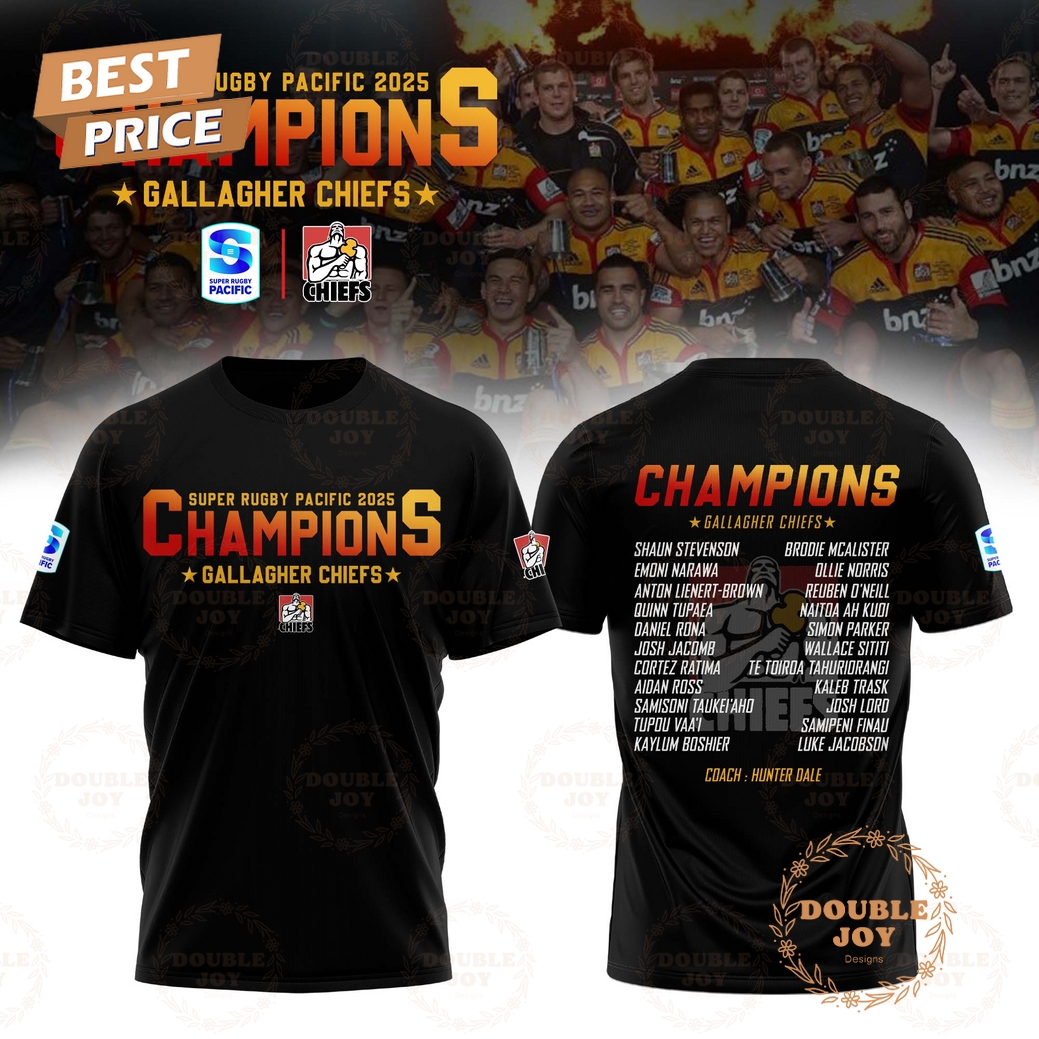 Super Rugby Pacific 2025 Champions Gallagher Chiefs Limited Edition T-Shirt, Hoodie Super Rugby Pacific 2025 Champions Gallagher Chiefs Limited Edition T-Shirt, Hoodie