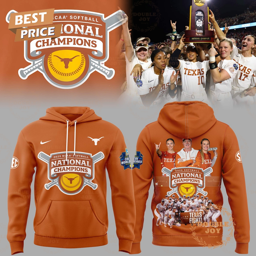 Texas Longhorns Softball National Champions 2025 Special Edition Hoodie Texas Longhorns Softball National Champions 2025 Special Edition Hoodie