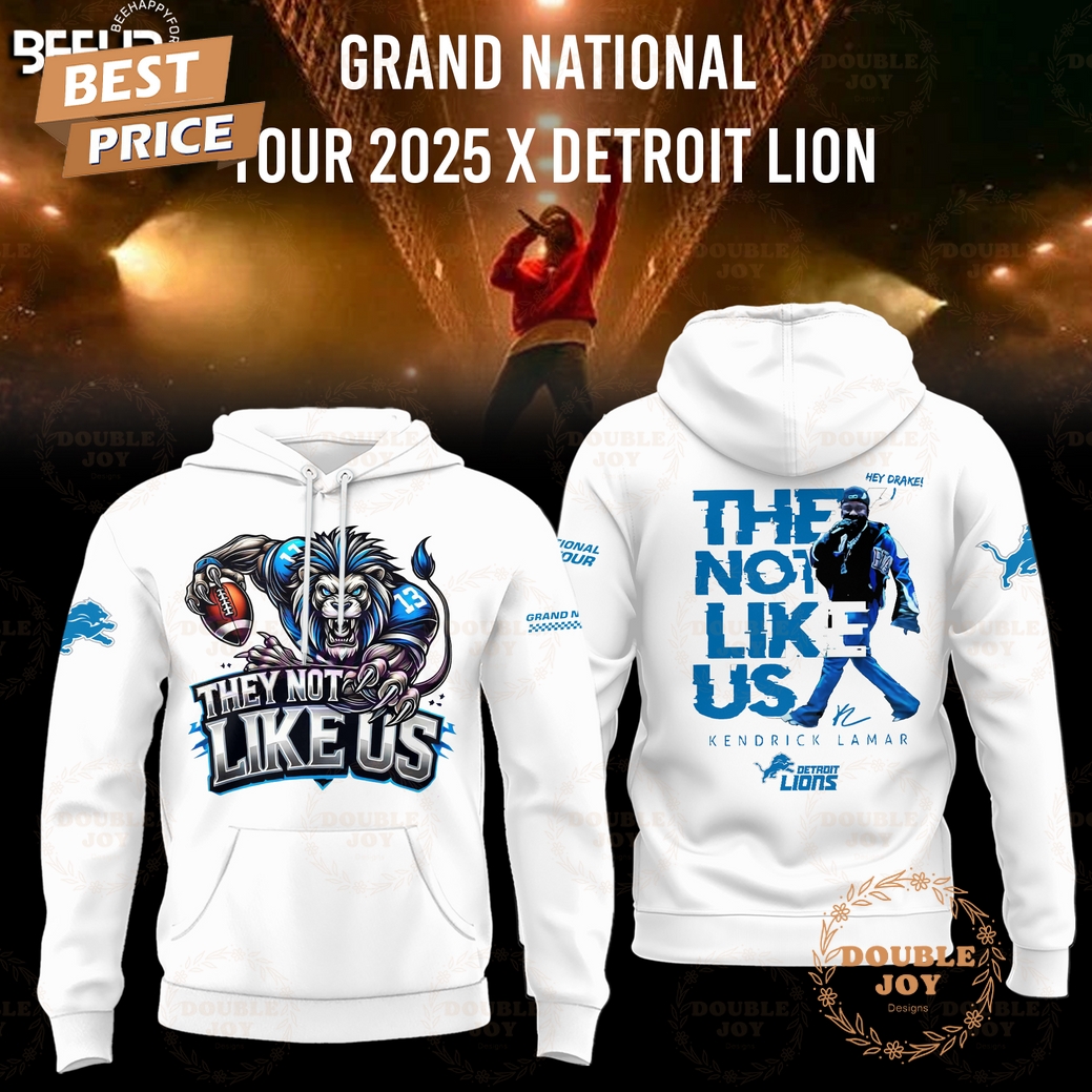 They Not Like Us Tour 2025 Detroit Lions Limited Edition Hoodie - White They Not Like Us Tour 2025 Detroit Lions Limited Edition Hoodie - White