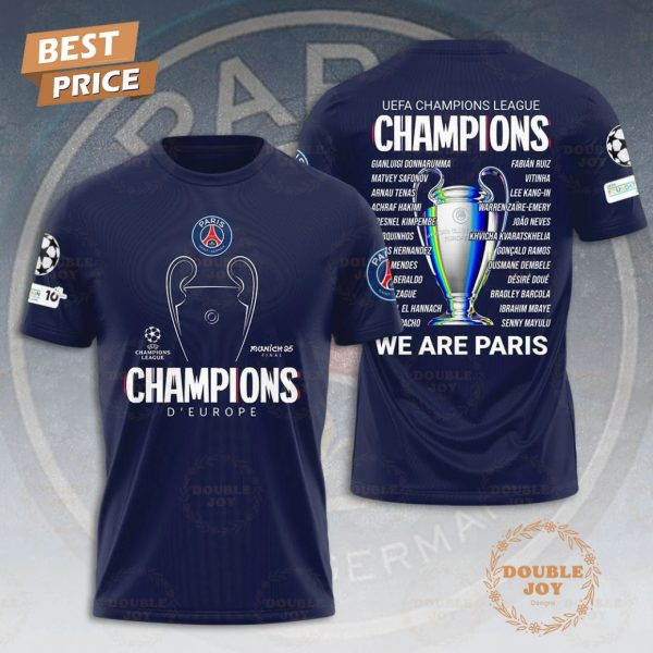 UEFA Champions League We Are Paris Saint-Germain FC Limited Edition T-Shirt, Hoodie