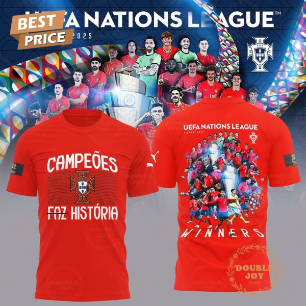 UEFA Nations League Germany 2025 Portugal Campeoes Faz Historia 2025 Limited Edition T-Shirt, Hoodie – Red