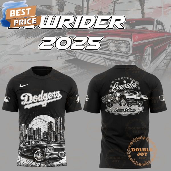 Los Angeles Dodgers Lowrider 2025 Low And Slow Limited Edition T-Shirt, Hoodie