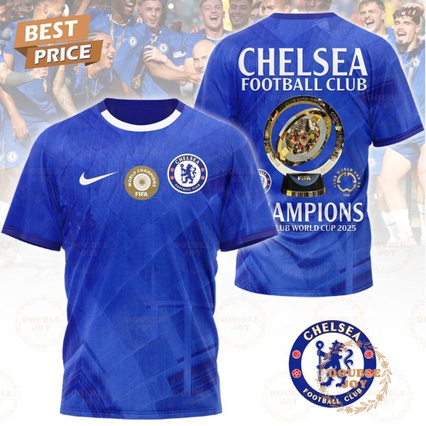 2025 Chelsea Football Club Champions FIFA Club World Cup Limited Edition T-Shirt, Hoodie