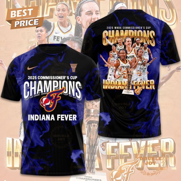 2025 Indiana Fever Commissioner’s Cup Champions Special Edition T-Shirt, Hoodie