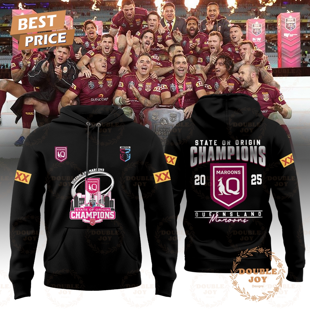2025 Queensland Maroons State Of Origin Champions Limited Edition Hoodie 2025 Queensland Maroons State Of Origin Champions Limited Edition Hoodie