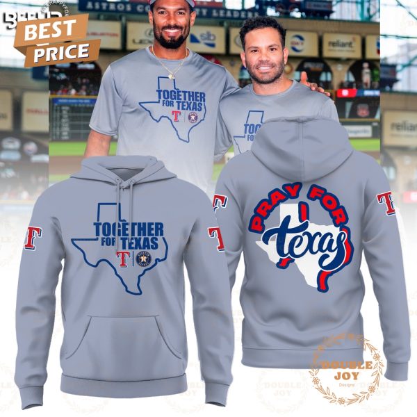 Pray For Texas Rangers Together For 2025 Limited Edition T-Shirt, Hoodie