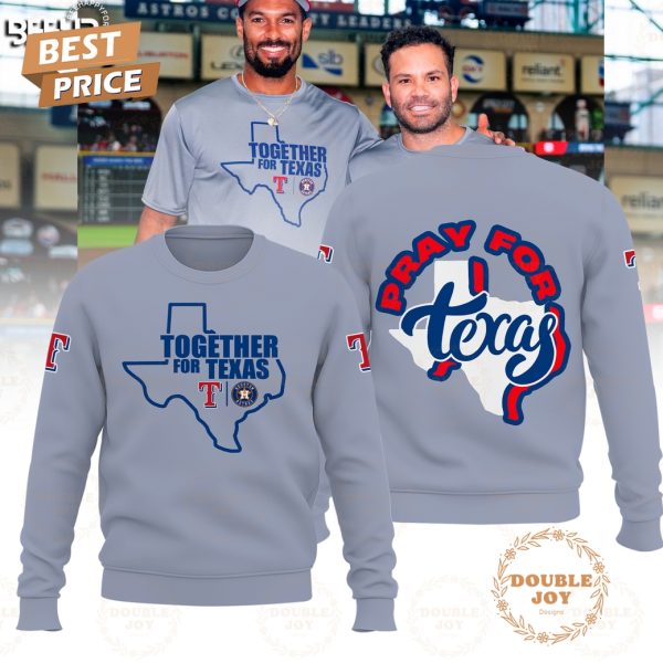 Pray For Texas Rangers Together For 2025 Limited Edition T-Shirt, Hoodie