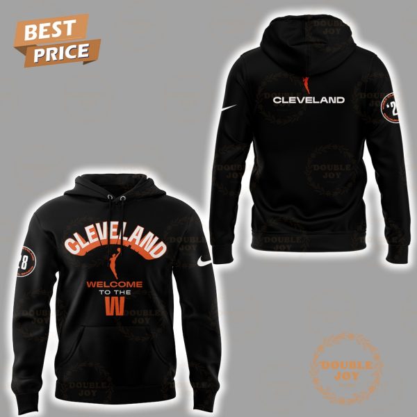 Cleveland Cavaliers Welcome To The WNBA Limited Edition Hoodie