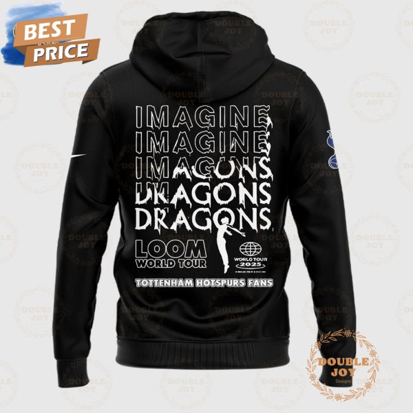 Tottenham Hotspur x Imagine Dragons Loom World Tour 2025 Limited Edition Hoodie