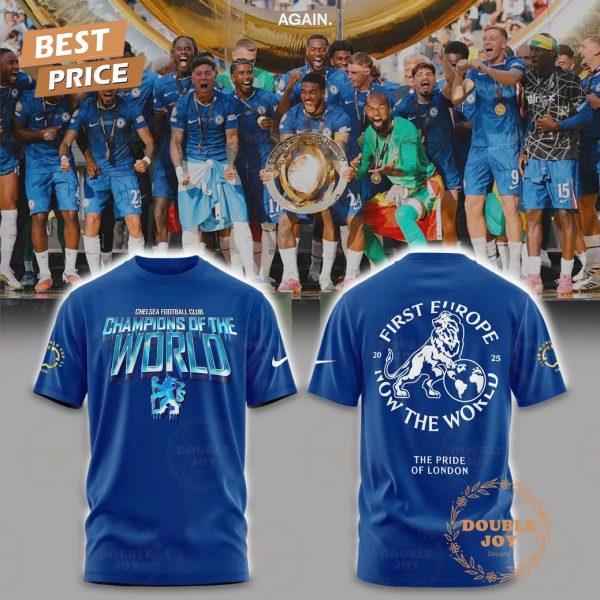 Chelsea Football Club Champions Of The World 2025 Special Edition T-Shirt, Hoodie