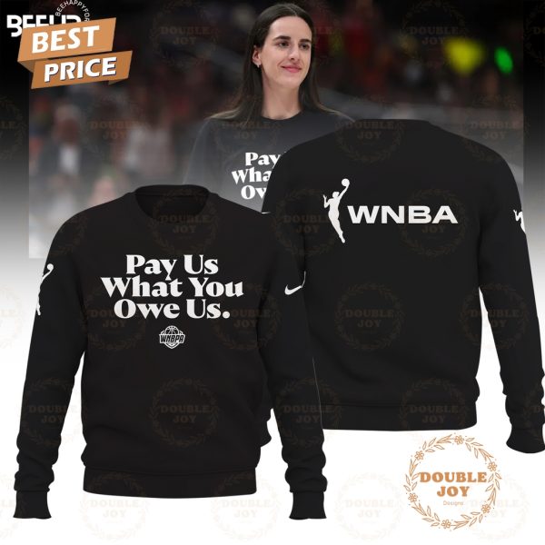 Indiana Fever x Caitlin Clark 2025 Pay Us What You Owe Us Limited Edition T-Shirt, Hoodie – Black