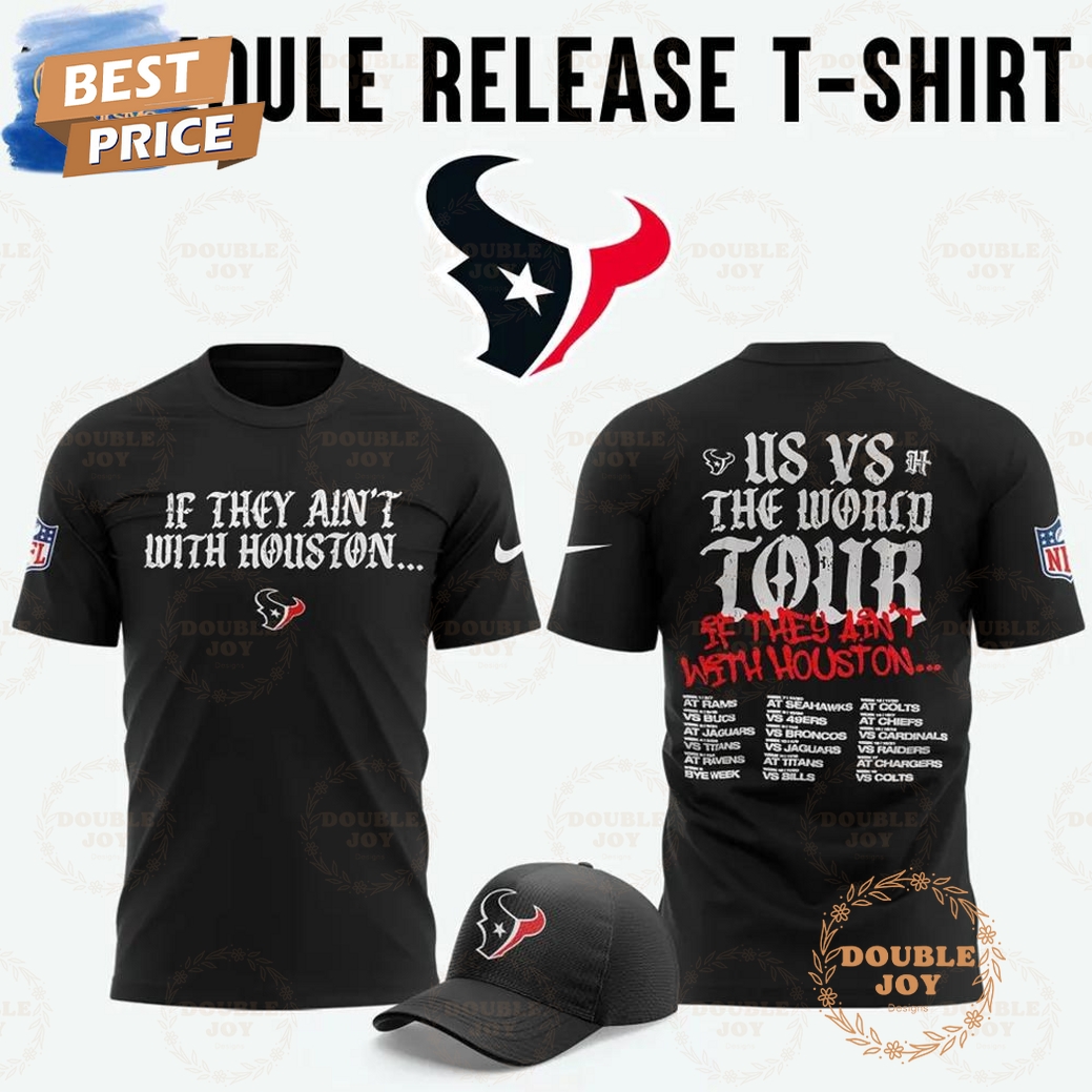 Houston Texans The World Tour 2025 Limited Edition T-Shirt, Hoodie Houston Texans The World Tour 2025 Limited Edition T-Shirt, Hoodie