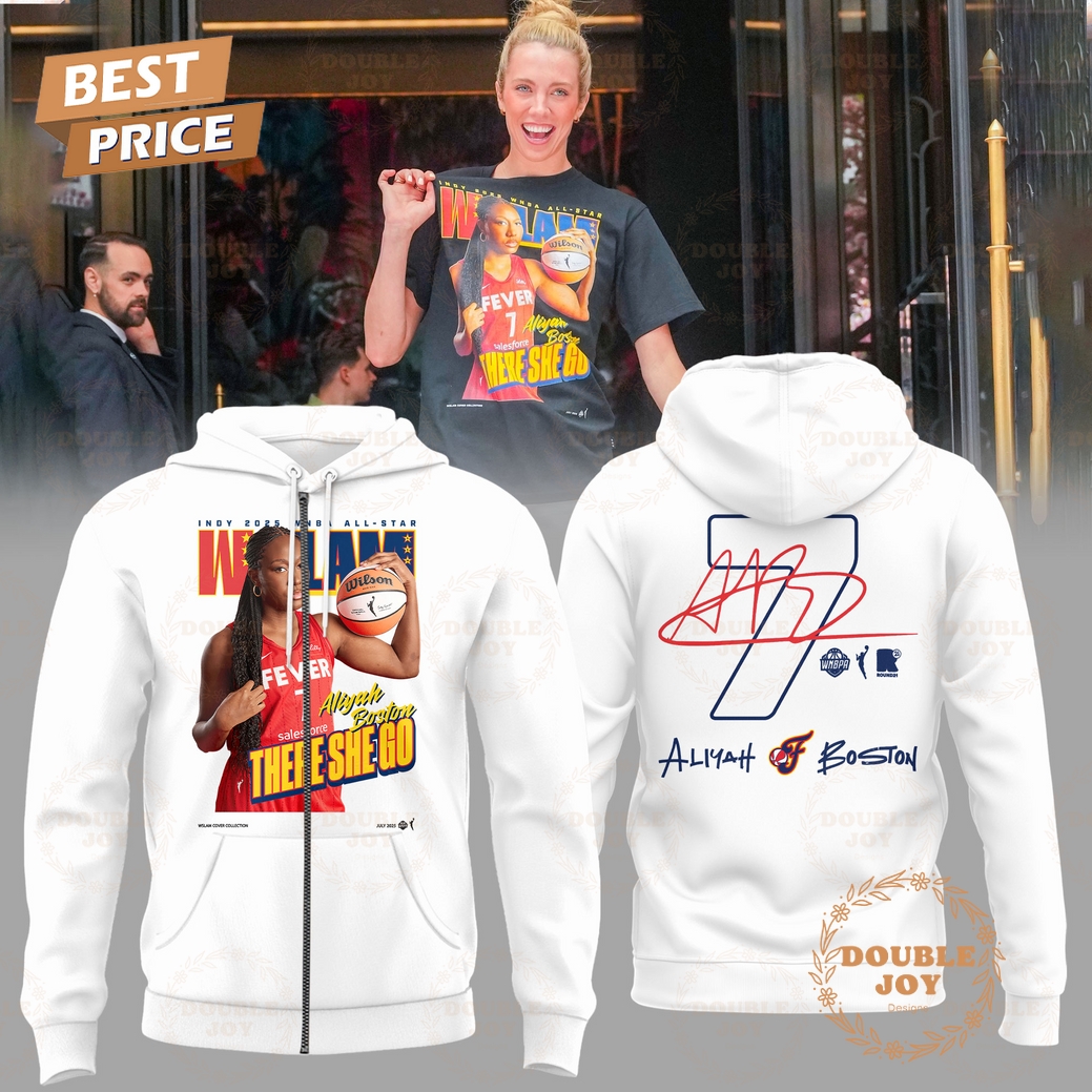Indiana Fever 2025 WNBA All-Star Aliyah Boston There She Go T-Shirt, Hoodie - White Indiana Fever 2025 WNBA All-Star Aliyah Boston There She Go T-Shirt, Hoodie - White
