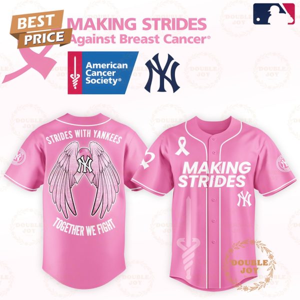 Making Strides With New York Yankees Together We Fight 2025 Limited Edition Baseball Jersey
