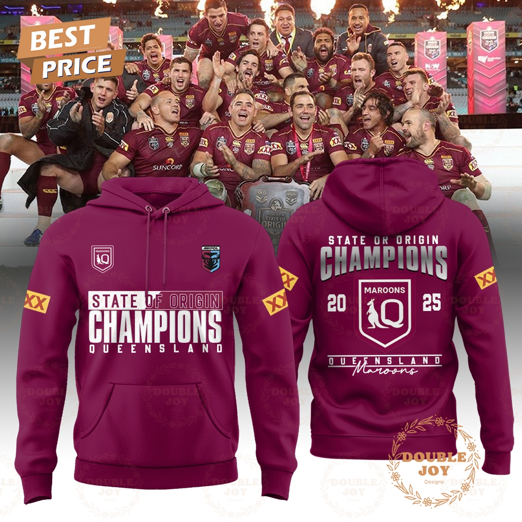 Queensland Maroons 2025 State Of Origin Champions Hoodie Queensland Maroons 2025 State Of Origin Champions Hoodie