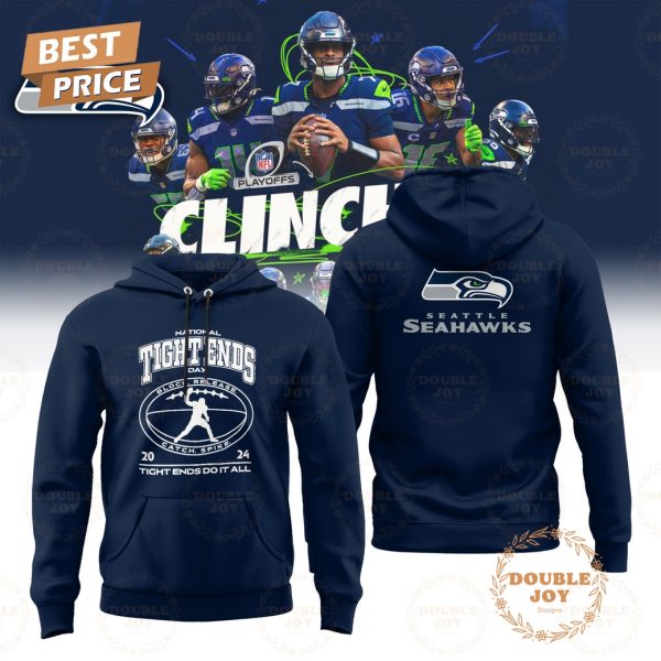 Seattle Seahawks Special Edition National Tight Ends Day 2024 Tight Ends Do It All Hoodie