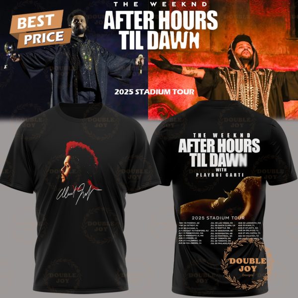 The Weeknd After Hours Till Dawn Tour 2025 T-Shirt, Hoodie