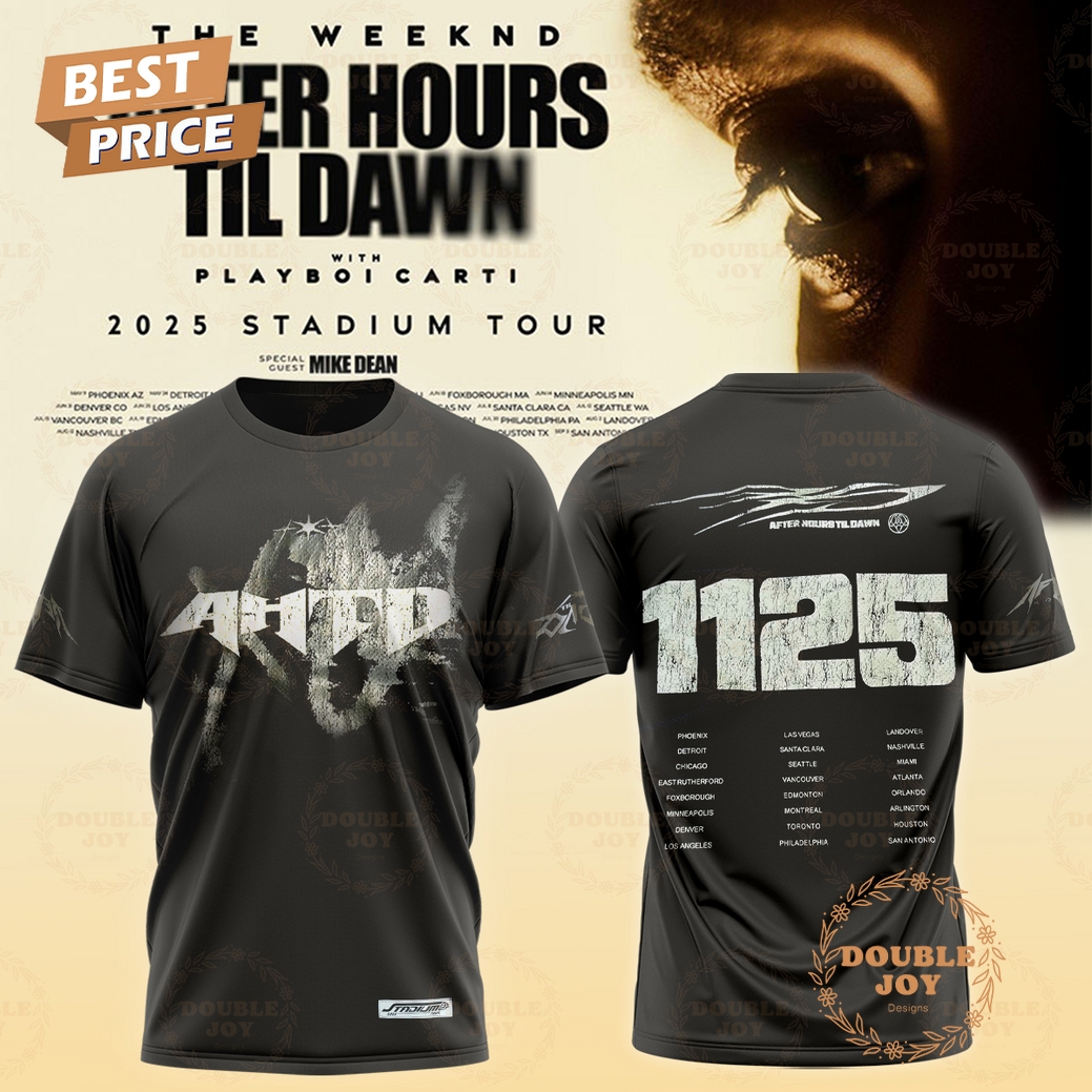 The Weeknd After Hours Till Dawn With Playboi Carti Tour 2025 T-Shirt, Hoodie The Weeknd After Hours Till Dawn With Playboi Carti Tour 2025 T-Shirt, Hoodie
