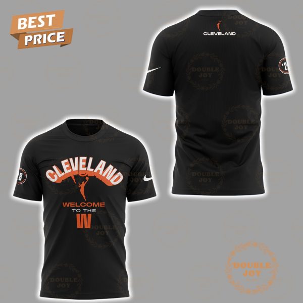 Cleveland Cavaliers Welcome To The WNBA Limited Edition Hoodie