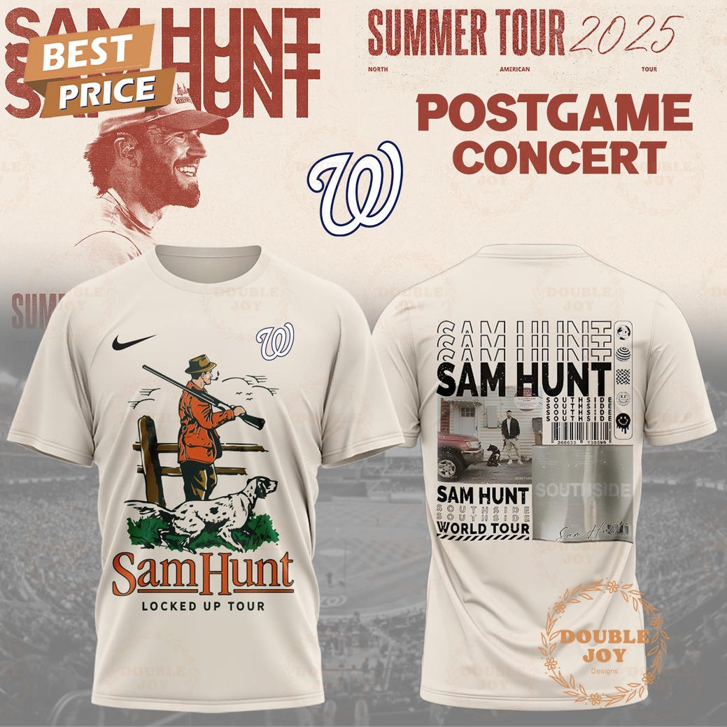 Washington Nationals x Sam Hunt Sumer Tour 2025 T-Shirt, Hoodie Washington Nationals x Sam Hunt Sumer Tour 2025 T-Shirt, Hoodie