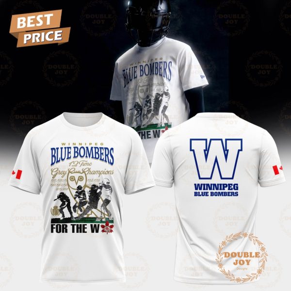 Winnipeg Blue Bombers 12 Time Grey Cup Champions Limited Edition T-Shirt, Hoodie – White