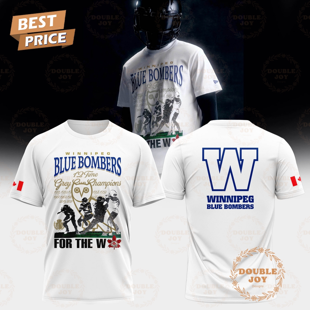 Winnipeg Blue Bombers 12 Time Grey Cup Champions Limited Edition T-Shirt, Hoodie - White Winnipeg Blue Bombers 12 Time Grey Cup Champions Limited Edition T-Shirt, Hoodie - White