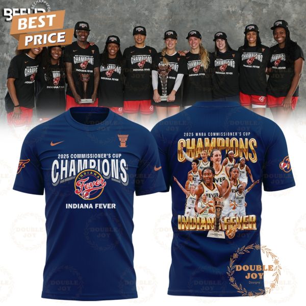 WNBA Commissioner’s Cup 2025 Champions Indiana Fever Limited Edition T-Shirt, Hoodie – Navy