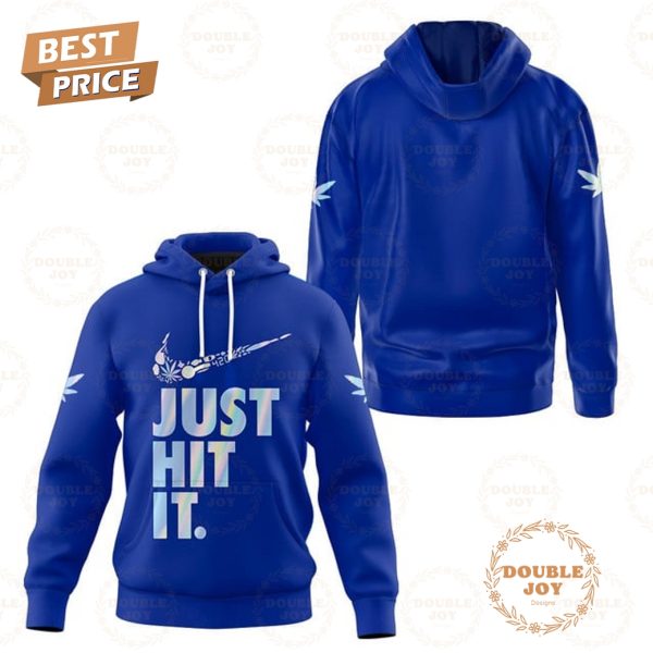 Just Hit It  Blue Hologram Special Edition Hoodie