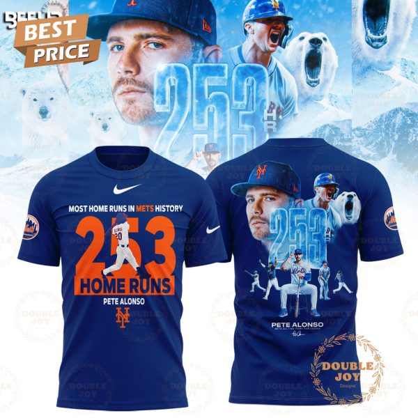 New York Mets x Pete Alonso Home Run King 253 Limited Editions T-Shirt, Hoodie