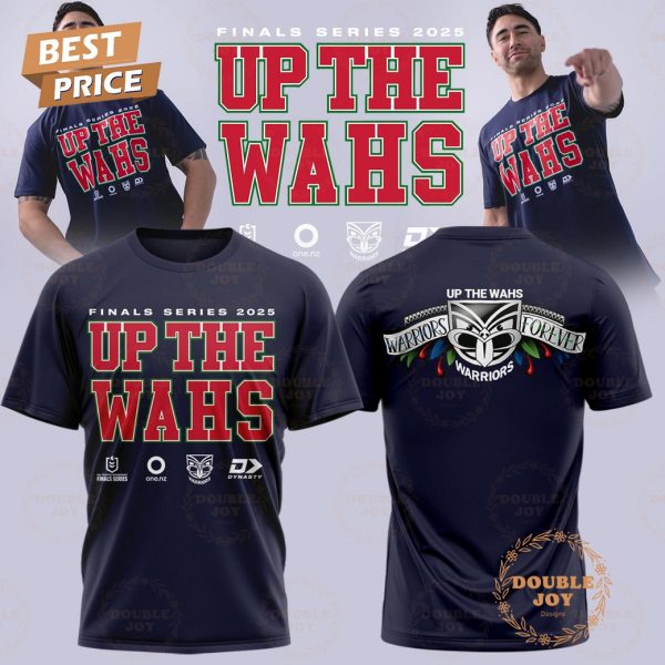 New Zealand Warriors – UP THE WAHS FNS2025 Nayvy Edition Ver2 T-Shirt, Hoodie