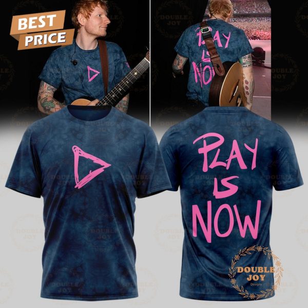 Ed Sheeran – PLAY IS NOW Blue Editon T-Shirt, Hoodie