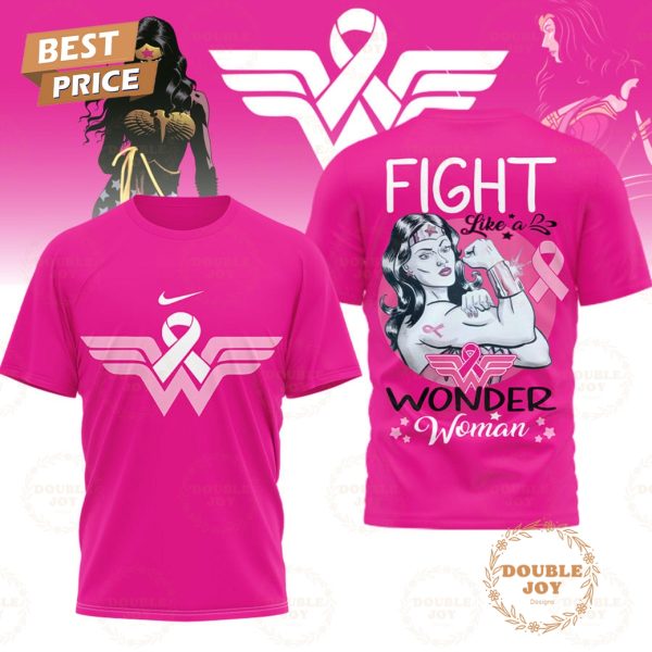 Fight Like a Wonder Woman The Breast Cancer Awareness Month 2025 T-Shirt, Hoodie