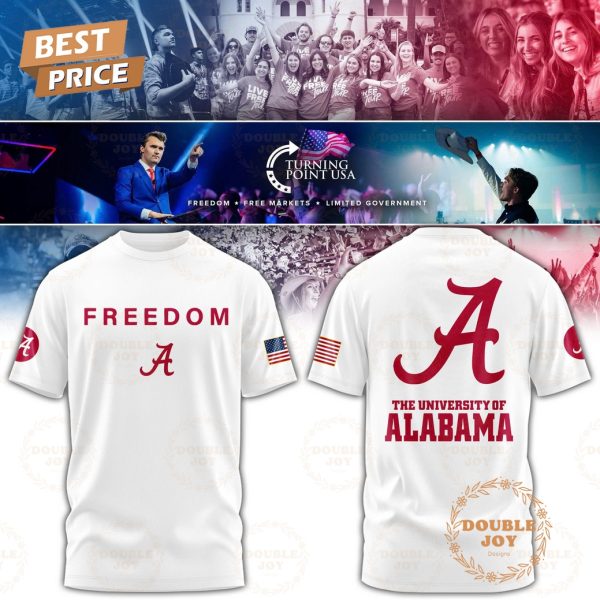Alabama Crimson Tide x Turning Point USA 2025 Freedom T-Shirt, Hoodie