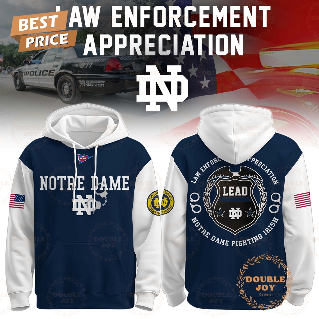 Notre Dame Fighting Irish NCAA x Law Enforcement Appreciation 2025 Hoodie Notre Dame Fighting Irish NCAA x Law Enforcement Appreciation 2025 Hoodie