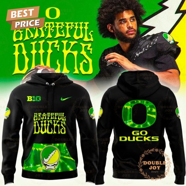 Oregon Ducks Grateful Ducks GO DUCKS Limited Edition 2025 Hoodie