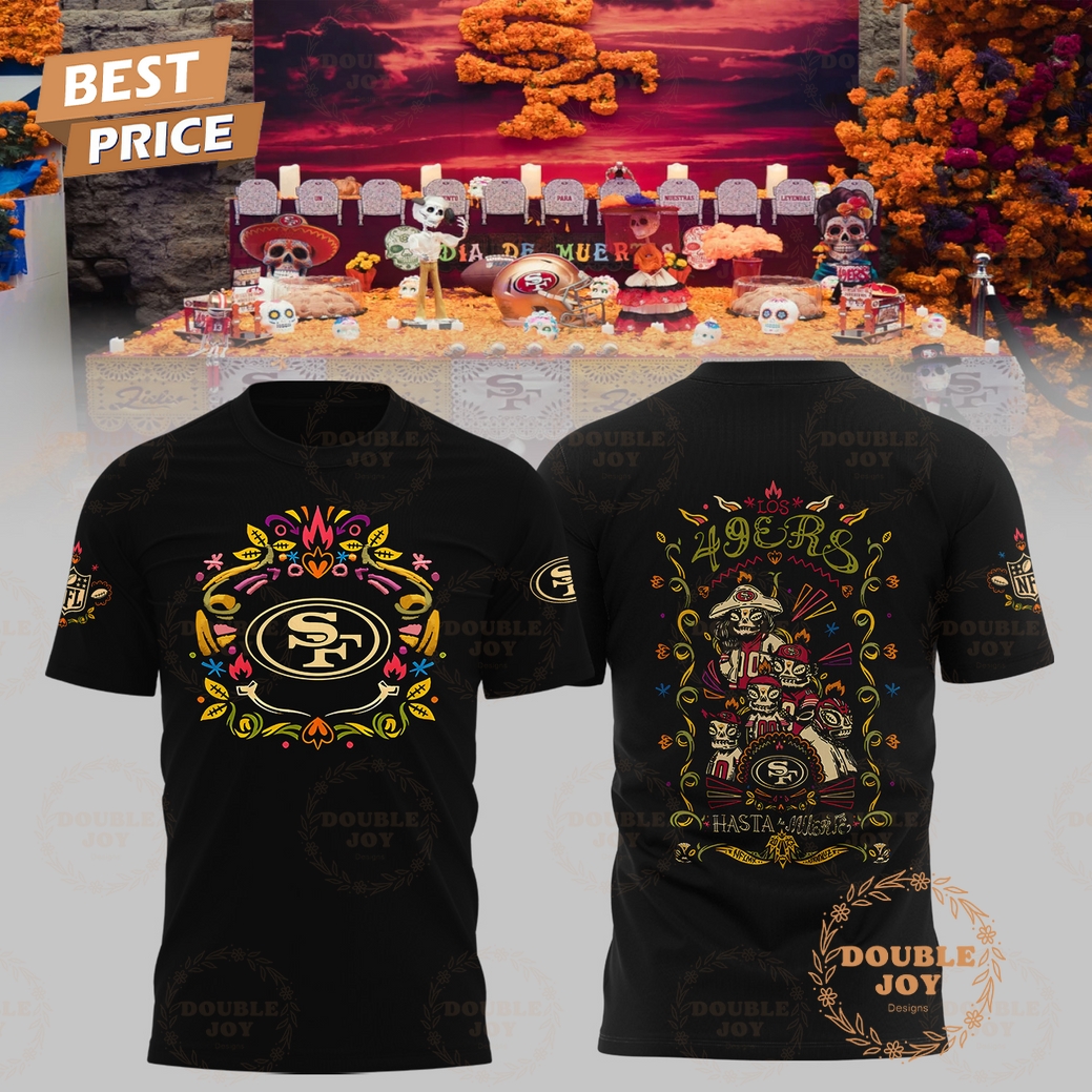 San Francisco 49ers x Hasta La Muerte 2025 Hoodie