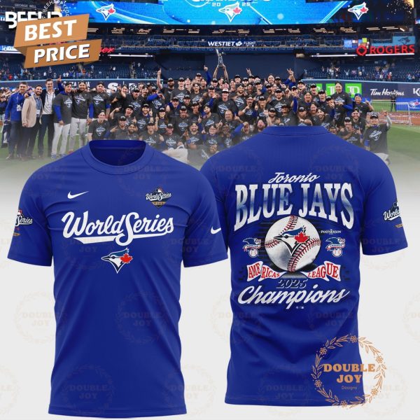 Toronto Blue Jays American League Champions 2025 T-Shirt, Hoodie