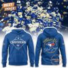Toronto Blue Jays x American League Champions 2025 WANT IT ALL Hoodie