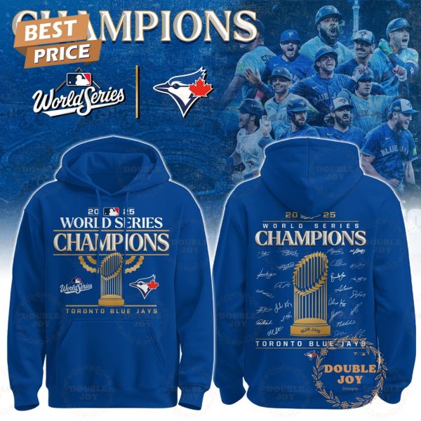 Toronto Blue Jays x Champions World Series 2025 By Capital One Hoodie