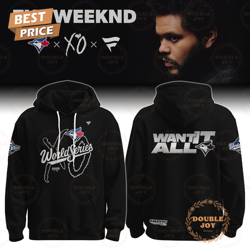Toronto Blue Jays x The Weeknd XO x Fanatics 2025 World Series T-Shirt, Hoodie Toronto Blue Jays x The Weeknd XO x Fanatics 2025 World Series T-Shirt, Hoodie